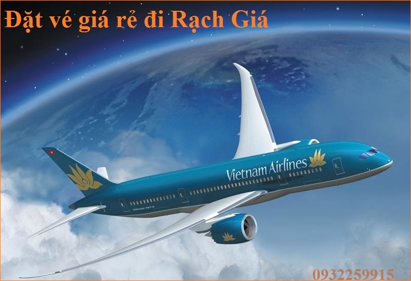 đặt vé máy bay đi Rạch Giá