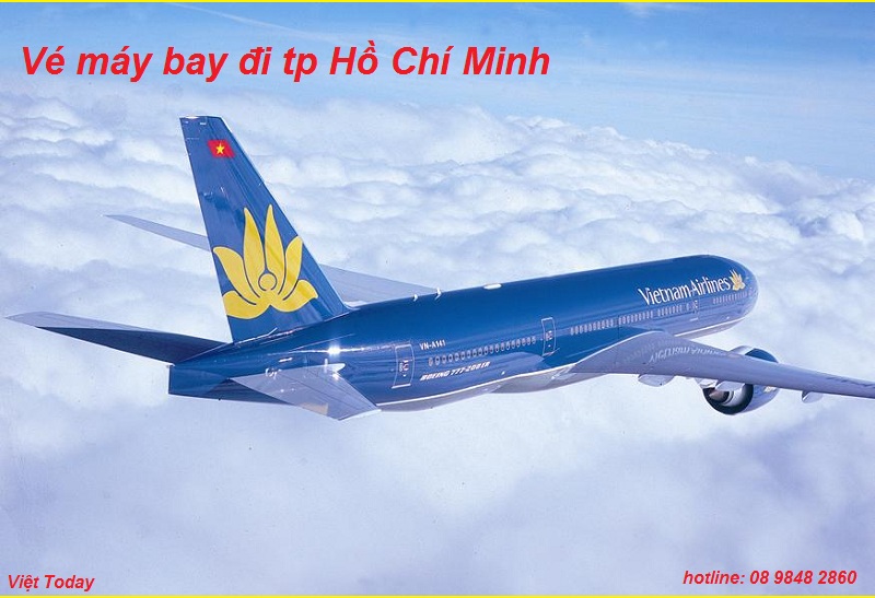 Vé máy bay đi Thành Phố Hồ Chí Minh