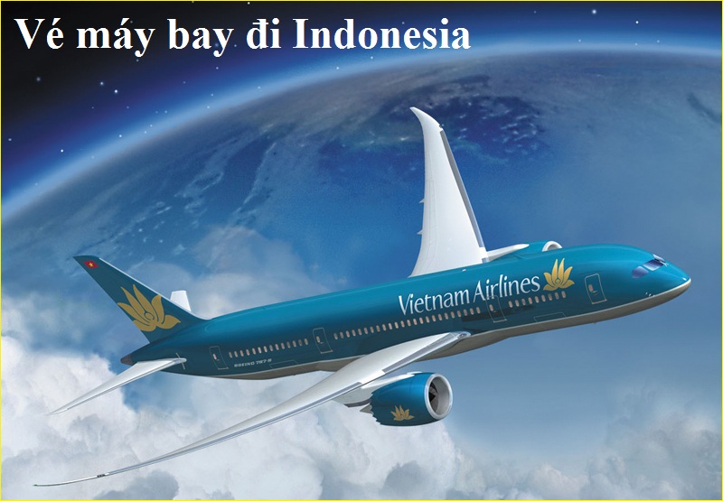 vé máy bay đi Indonesia