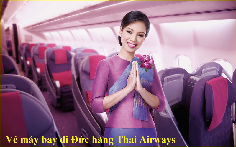 Đặt vé máy bay đi Đức giá rẻ hãng Thai Airways